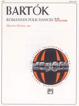 Béla Bartók: Romanian Folk Dances, Sz. 56 for the Piano