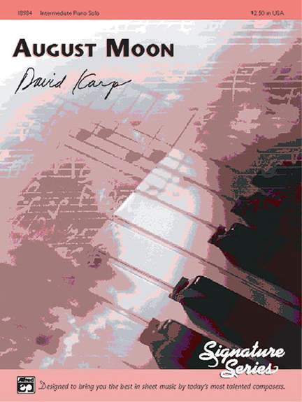 David Karp: August Moon