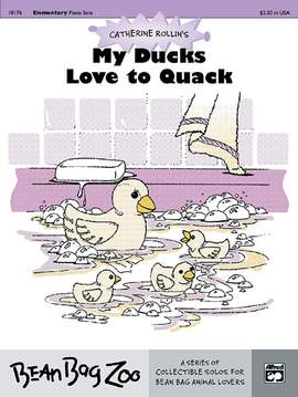 Catherine Rollin: My Ducks Love to Quack