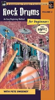 Pete Sweeney: Rock Drums for Beginners Volume 2