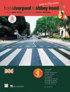 John Lennon: From Liverpool to Abbey Road