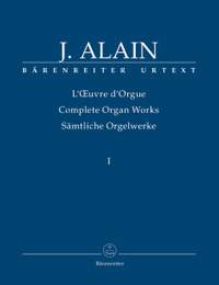 Alain, J: Organ Works, Vol.1 (complete) (Urtext) Works published during his lifetime and intended for publication