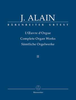 Alain, J: Organ Works, Vol.2 (complete) (Urtext) Fantasias, short dances and marginalia