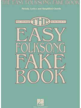 The Easy Folksong Fake Book