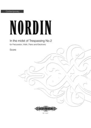 Nordin, J: In the midst of Trespassing - No.2