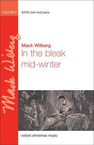 Wilberg, Mack: In the bleak mid-winter