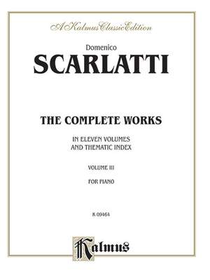 Domenico Scarlatti: The Complete Works, Volume III