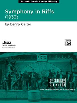 Benny Carter: Symphony in Riffs