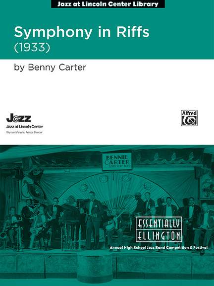 Benny Carter: Symphony in Riffs
