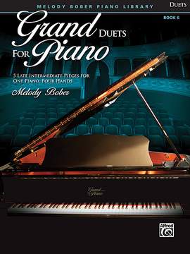 Melody Bober: Grand Duets for Piano, Book 6