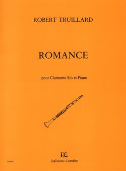 Truillard, Robert: Romance (clarinet and piano)
