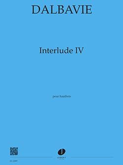 Dalbavie, Marc-Andre: Interlude IV (oboe)