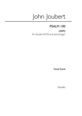 John Joubert: Psalm 100