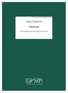 Jonty Harrison: Abstracts - Parts