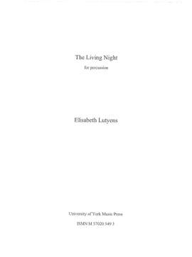 Elisabeth Lutyens: The Living Night Op.156