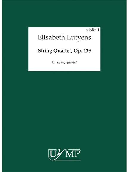 Elisabeth Lutyens: String Quartet Op.139
