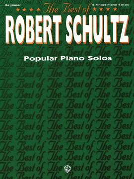 The Best of Robert Schultz