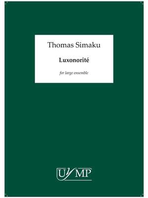 Thomas Simaku: Luxonorité