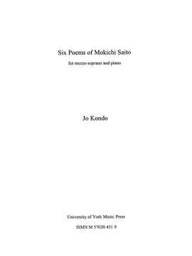 Jo Kondo: Six Poems Of Mokichi Saito