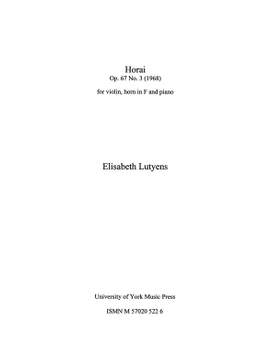 Elisabeth Lutyens: Horai Op.67