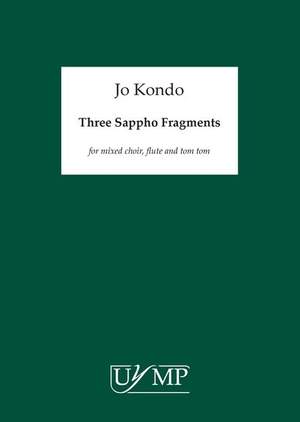 Jo Kondo: Three Sappho Fragments