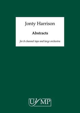 Jonty Harrison: Abstracts - Score