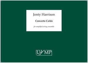 Jonty Harrison: Concerto Caldo