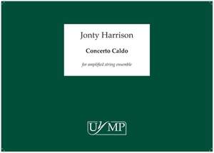 Jonty Harrison: Concerto Caldo
