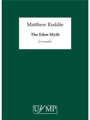 Matthew Roddie: The Eden Myth