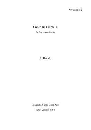 Jo Kondo: Under The Umbrella