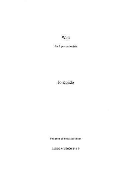 Jo Kondo: Wait