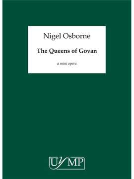 Nigel Osborne: The Queens of Govan
