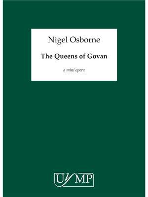 Nigel Osborne: The Queens of Govan
