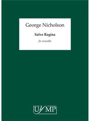 George Nicholson: Salve Regina