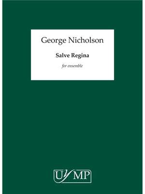 George Nicholson: Salve Regina