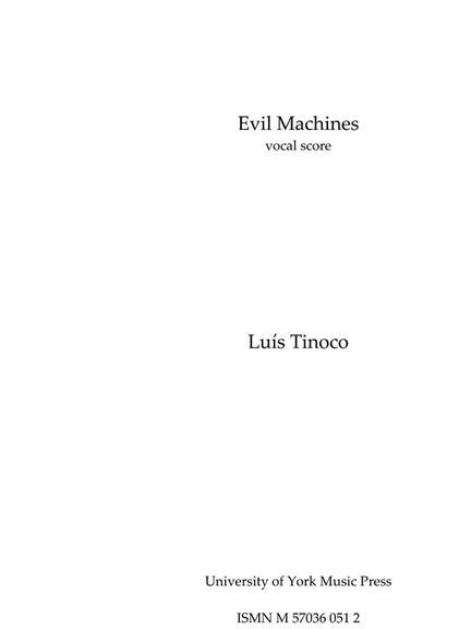 Luís Tinoco: Evil Machines
