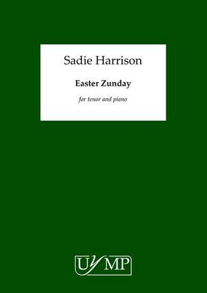 Sadie Harrison: Easter Zunday
