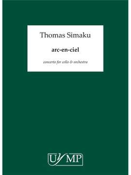Thomas Simaku: Arc-en-ciel Concerto