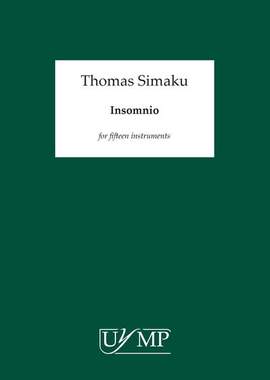 Thomas Simaku: Insomnio for Fifteen Players