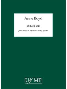 Anne Boyd: Ex Deo Lux