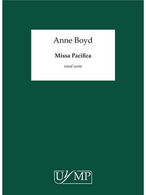 Anne Boyd: Missa Pacifica