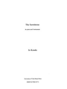 Jo Kondo: The Serotinous
