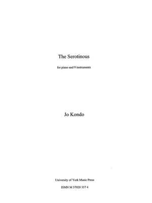 Jo Kondo: The Serotinous