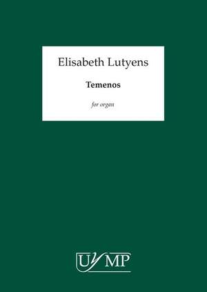 Elisabeth Lutyens: Temenos