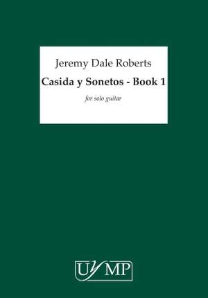 Jeremy Dale Roberts: Casida y Sonetos 'Del Amor Oscuro' - Book 1