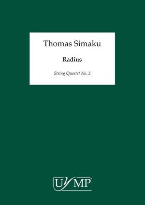 Thomas Simaku: Radius - String Quartet No. 2