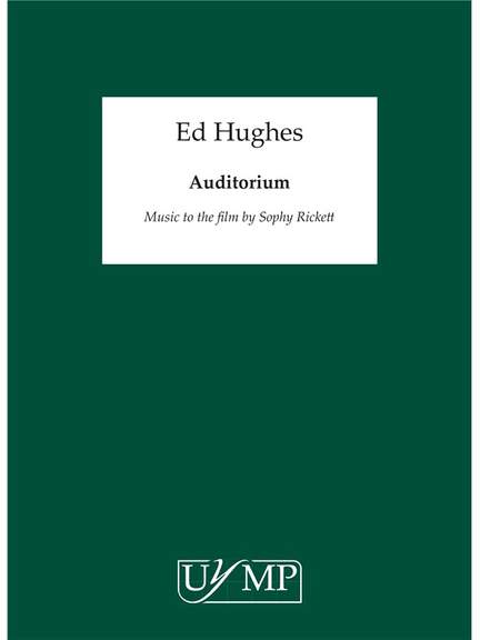 Ed Hughes: Auditorium