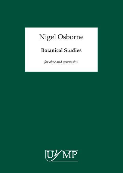 Nigel Osborne: Botanical Studies