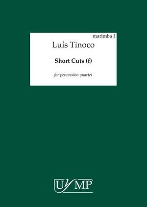 Luís Tinoco: Short Cuts