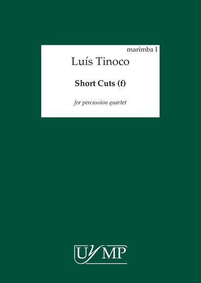 Luís Tinoco: Short Cuts